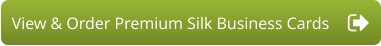 View & Order Premium Silk Business Cards