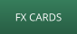 FX CARDS