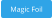 Magic Foil