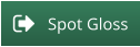 Spot Gloss