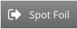 Spot Foil