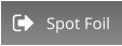 Spot Foil