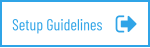 Setup Guidelines