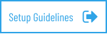 Setup Guidelines