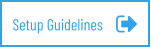 Setup Guidelines