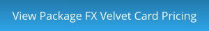 View Package FX Velvet Card Pricing