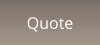 Quote