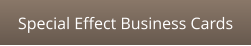 Special Effect Business Cards