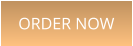 ORDER NOW