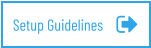 Setup Guidelines