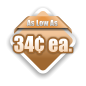 As Low As 34¢ ea.