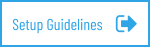 Setup Guidelines