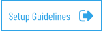 Setup Guidelines