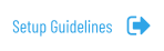 Setup Guidelines