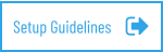 Setup Guidelines