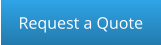 Request a Quote