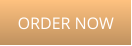 ORDER NOW