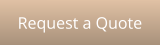 Request a Quote