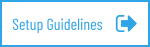 Setup Guidelines