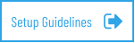 Setup Guidelines