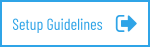 Setup Guidelines