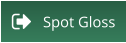 Spot Gloss