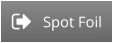 Spot Foil