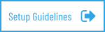 Setup Guidelines
