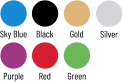 Sky Blue Black Gold Purple Red Green Silver