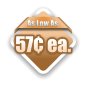 As Low As 57¢ ea.