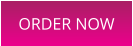 ORDER NOW