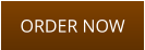 ORDER NOW