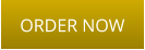 ORDER NOW