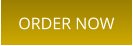ORDER NOW