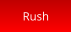 Rush