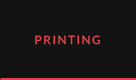 PRINTING