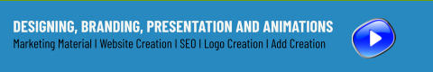 Designing, Branding, Presentation and Animations Marketing Material I Website Creation I SEO I Logo Creation I Add Creation