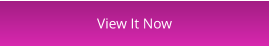 View It Now