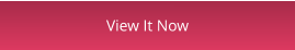 View It Now