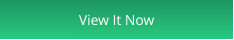View It Now