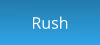 Rush