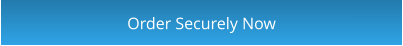 Order Securely Now