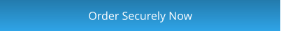 Order Securely Now