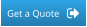 Get a Quote