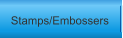 Rubber Stamps/Embossers/Brass