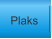Plaks/Acrylic/Metal/Wood
