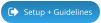 Setup + Guidelines