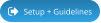 Setup + Guidelines