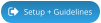 Setup + Guidelines