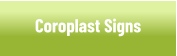 Coroplast and Yard Signs